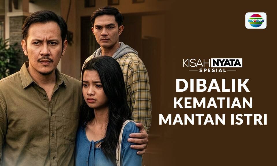 Dibalik Kematian Mantan Istri