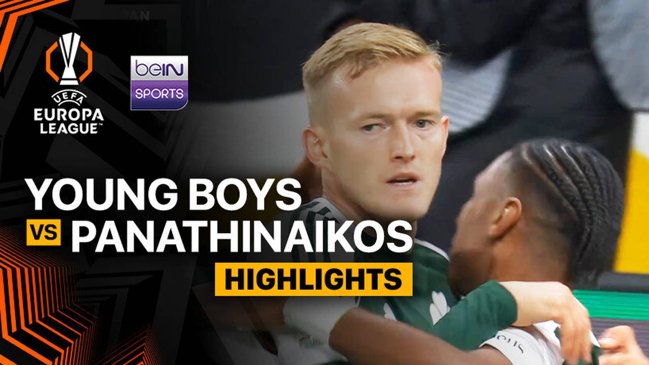 Young Boys vs Panathinaikos - Highlight | UEFA Europa League 2025/26