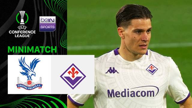 Crystal Palace vs Fiorentina - Mini Match | UEFA Conference League 2025/26