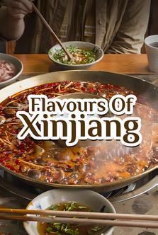 Flavours of Xinjiang