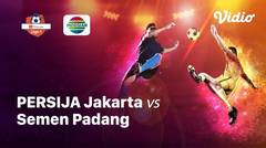 Full Match - Persija Jakarta Vs Semen Padang FC | Shopee Liga 1 2019/2020