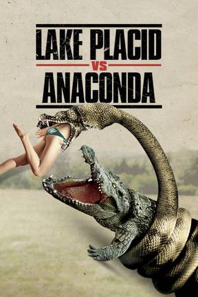 Lake Placid vs. Anaconda