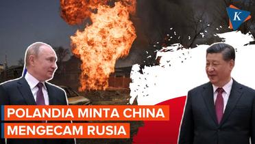Polandia Minta China Kecam Rusia