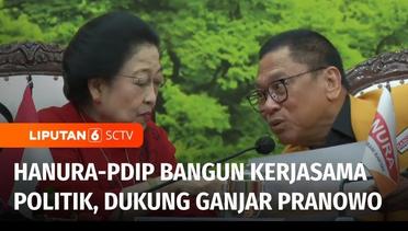 Hanura Sambangi PDI-P, Dukung Ganjar dan Rundingkan Strategi Pemenangan Pemilu Legislatif | Liputan 6
