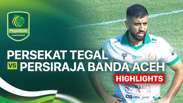 Persekat Tegal vs Persiraja Banda Aceh - Highlight | Pegadaian Championship 2025/26