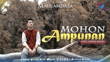 Maulandafa - Mohon Ampunan (Official Music Video)