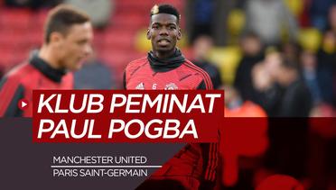 VIDEO: 3 Calon Klub Paul Pogba Jika Angkat Kaki dari Manchester United