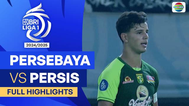 Persebaya Surabaya VS Persis Solo - Full Highlights | BRI Liga 1 2024/25