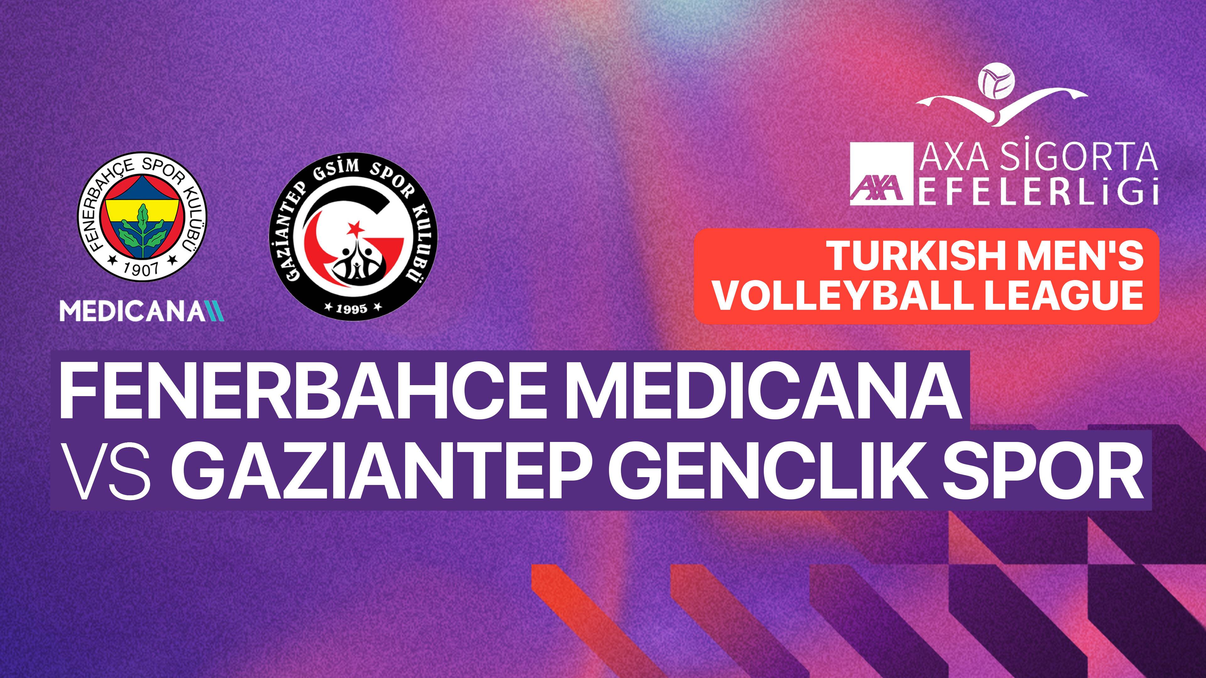 Fenerbahce Medicana Man vs Gaziantep Genclik Spor