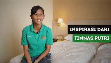 Inspirasi dan Mimpi Dari Kapten Timnas Putri Indonesia