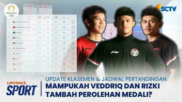 Klasemen Medali & Jadwal Olimpiade Paris 2024: Ukir Rekor Olimpiade, Saatnya Tuntaskan Veddriq! | Liputan 6 Sport