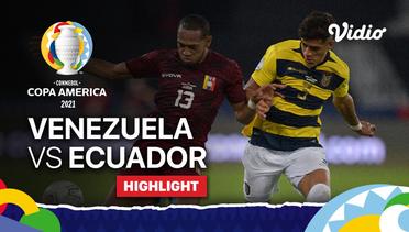 Highlight | Venezuela 2 vs 2 Ecuador | Copa America 2021
