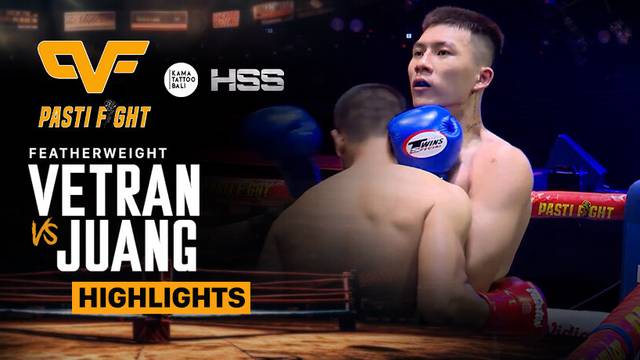 Vetran Christofer vs Juang - Highlight | Pasti Fight