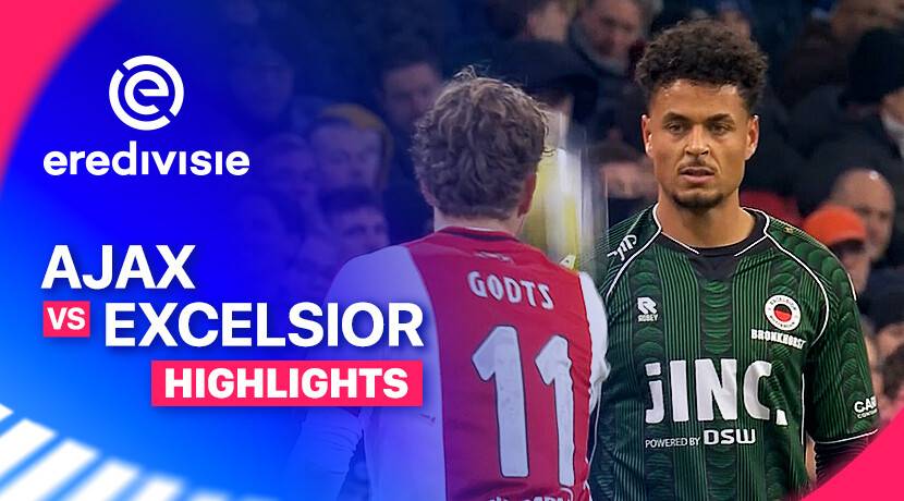 Ajax vs Excelsior Rotterdam