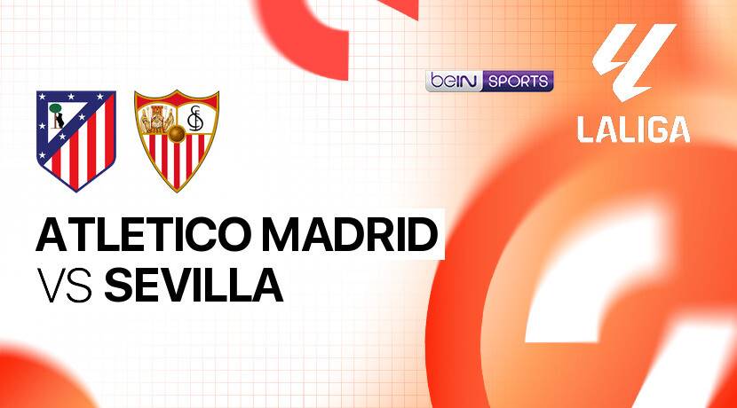 Atletico Madrid vs Sevilla