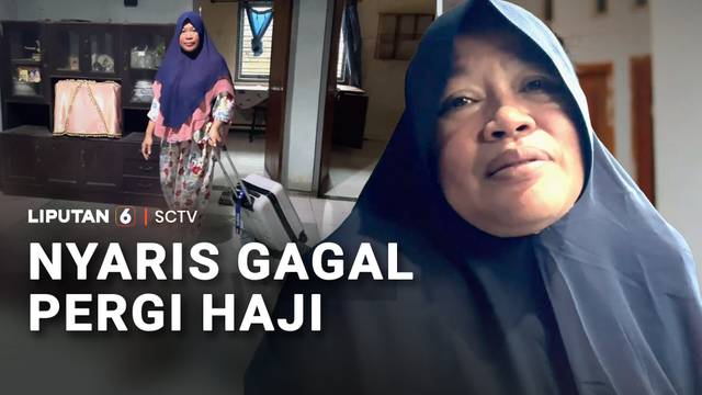 Nyaris Gagal Berangkat Karena Biaya, Penjual Baju Keliling Akhirnya Naik Haji | Liputan 6
