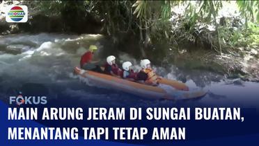 Arung Jeram di Sungai Buatan, Wahana Menantang Tapi Tetap Aman | Fokus