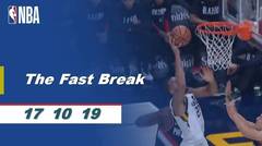 NBA | The Fast Break - 17 Oktober 2019 | 2019 NBA Preseason