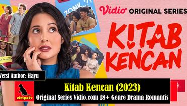 Sinopsis Kitab Kencan (2023), Original Series Vidio 18+ Genre Drama Romantis, Versi Author Hayu