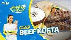 RESEP BEEF KOFTA, KEBAB SEDERHANA RUMAHAN | MASAK APA CEU? - Moji