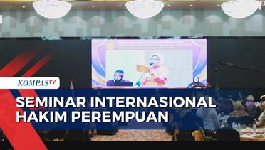 Seminar Internasional Badan Perhimpunan Hakim Perempuan Indonesia  MA NEWS