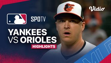 New York Yankees vs Baltimore Orioles - Highlights | MLB 2024