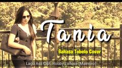 Lagu Ambon TANIA - Bahasa Tobelo Cover