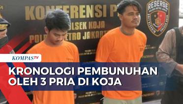 Kronologi Pembunuhan oleh 3 Pria di Koja Jakarta Utara, Ini Motif Aksi Para Pelaku!