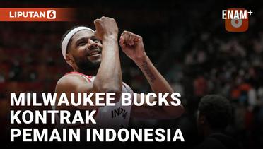 Bangga! Pemain Indonesia Dikontrak Milwaukee Bucks!