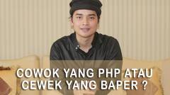 M. Alvin Faiz - 'Cowok yang PHP atau Cewek yang Baper'