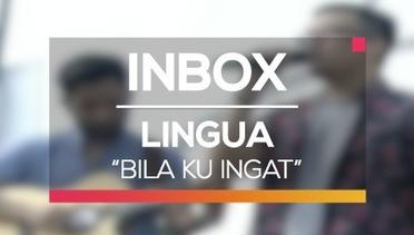 Lingua - Bila Ku Ingat (Live on Inbox)