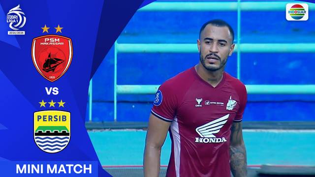 PSM Makassar VS Persib Bandung - Mini Match | BRI Liga 1 2024/25