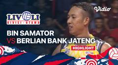 Highlights | BIN Samator vs Berlian Bank Jateng | Livoli Divisi Utama Putra  2022