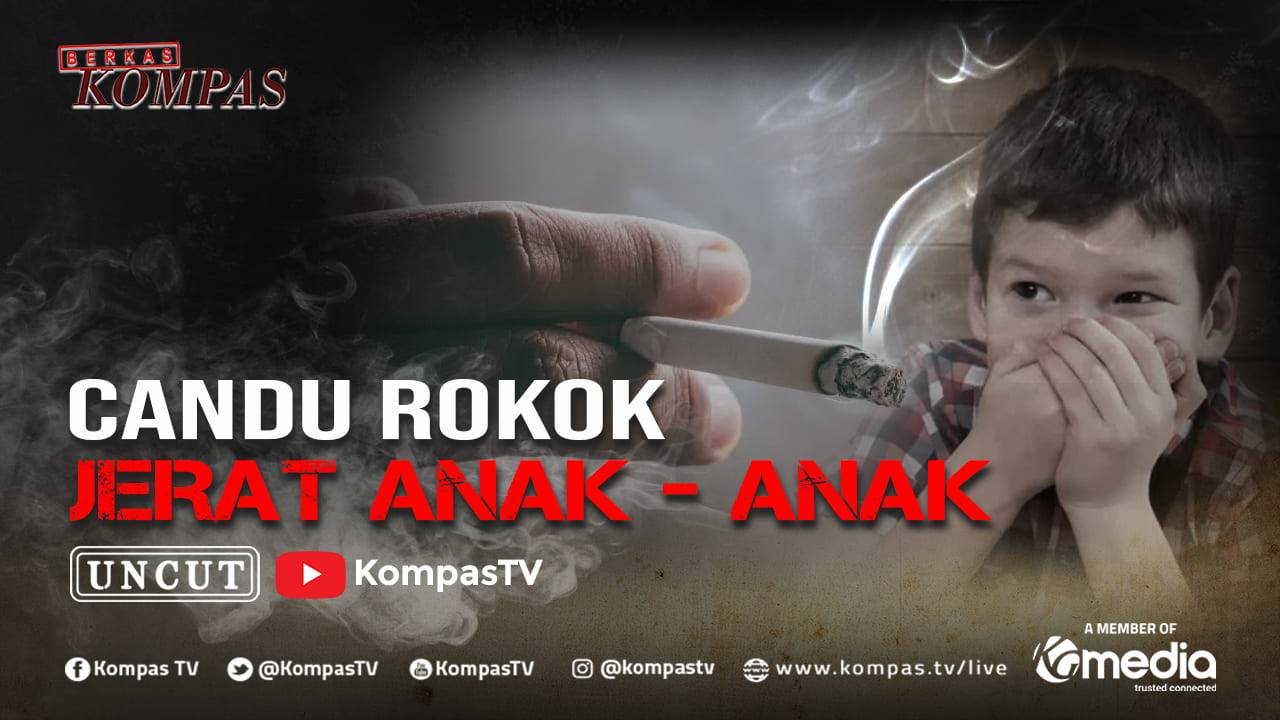 [UNCUT] Berbahaya! Anak-anak Indonesia Menjadi Pecandu Rokok | BERKAS ...