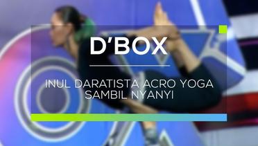 Inul Daratista Acro Yoga Sambil Nyanyi (D'Box)