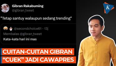 Kicauan Gibran Usai Jadi Cawapres Prabowo, Tetap Santuy meski Trending