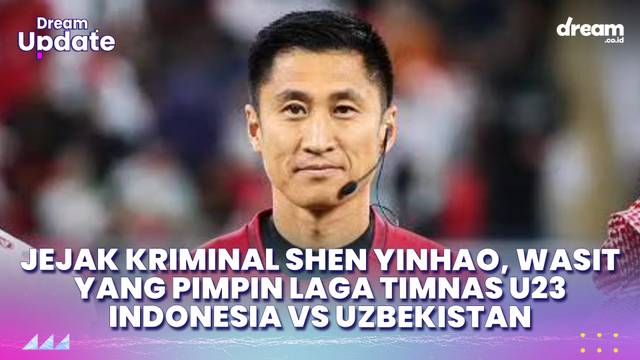 Jejak Kriminal Shen Yinhao, Wasit yang Pimpin Laga Timnas U23 Indonesia vs Uzbekistan