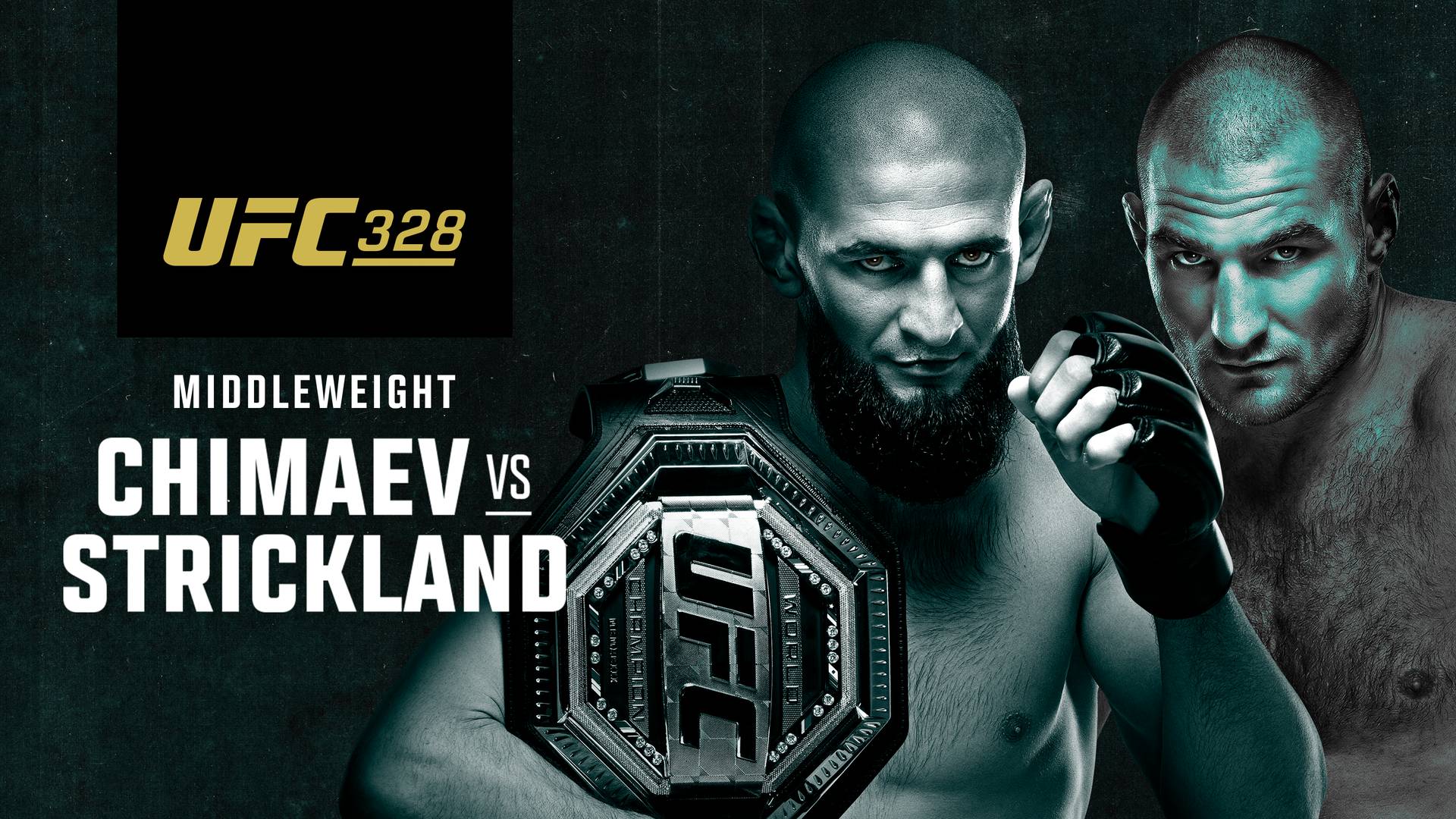 UFC 328: Chimaev vs Strickland