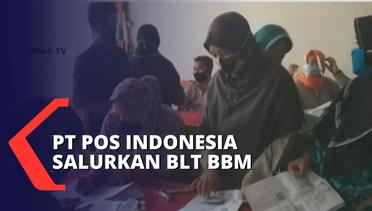 PT Pos Indonesia Salurkan BLT BBM Sebesar Rp 600 Ribu