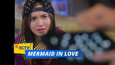 Highlight Mermaid In Love - Episode 12