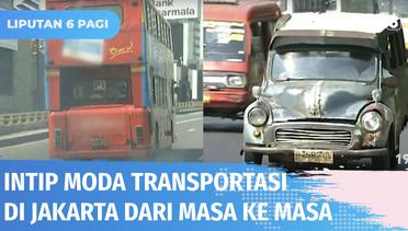 HUT DKI Jakarta ke-495, Nostalgia Lihat Transportasi Jakarta dari Masa ke Masa, Yuk! | Liputan 6