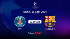 Jadwal Pertandingan | PSG vs Barcelona - 11 April 2024, 02:00 WIB | UEFA Champions League 2024