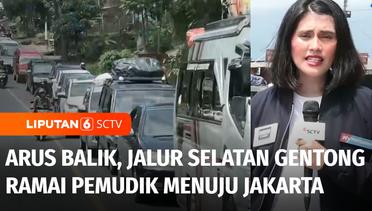 Live Report: Arus Balik, Jalur Selatan Gentong Ramai Pemudik Menuju Jakarta | Liputan 6