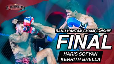 Haris Sofyan vs Kerrith Bhella | FINAL 4 Men Tournament | Baku Hantam Championship 28-07-2022