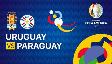 Full Match | Uruguay vs Paraguay | Copa America 2021