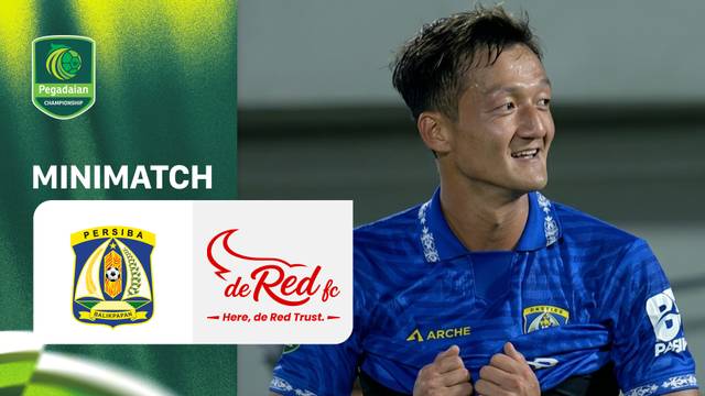 PERSIBA Balikpapan vs De Red FC - Mini Match | Pegadaian Championship 2026/27