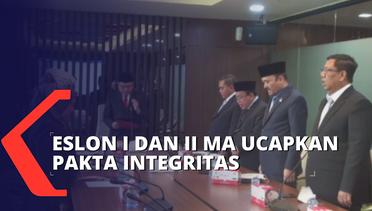 Sekretaris Mahkamah Agung Undang Pejabat Eselon I dan II Ucapkan Pakta Integritas - MA NEWS