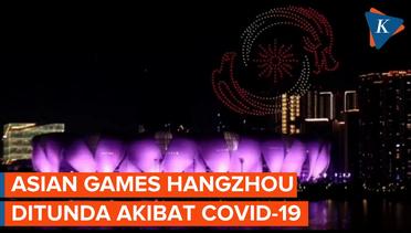 Asian Games 2022 di Hangzhou, China, Resmi Ditunda