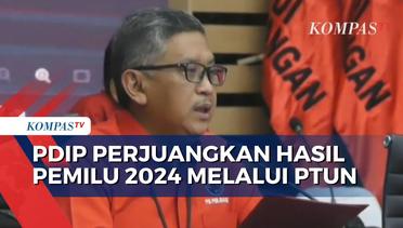 Gugatan Sengketa Pilpres 2024 Ditolak MK, Hasto: PDIP akan Gugat Lewat PTUN