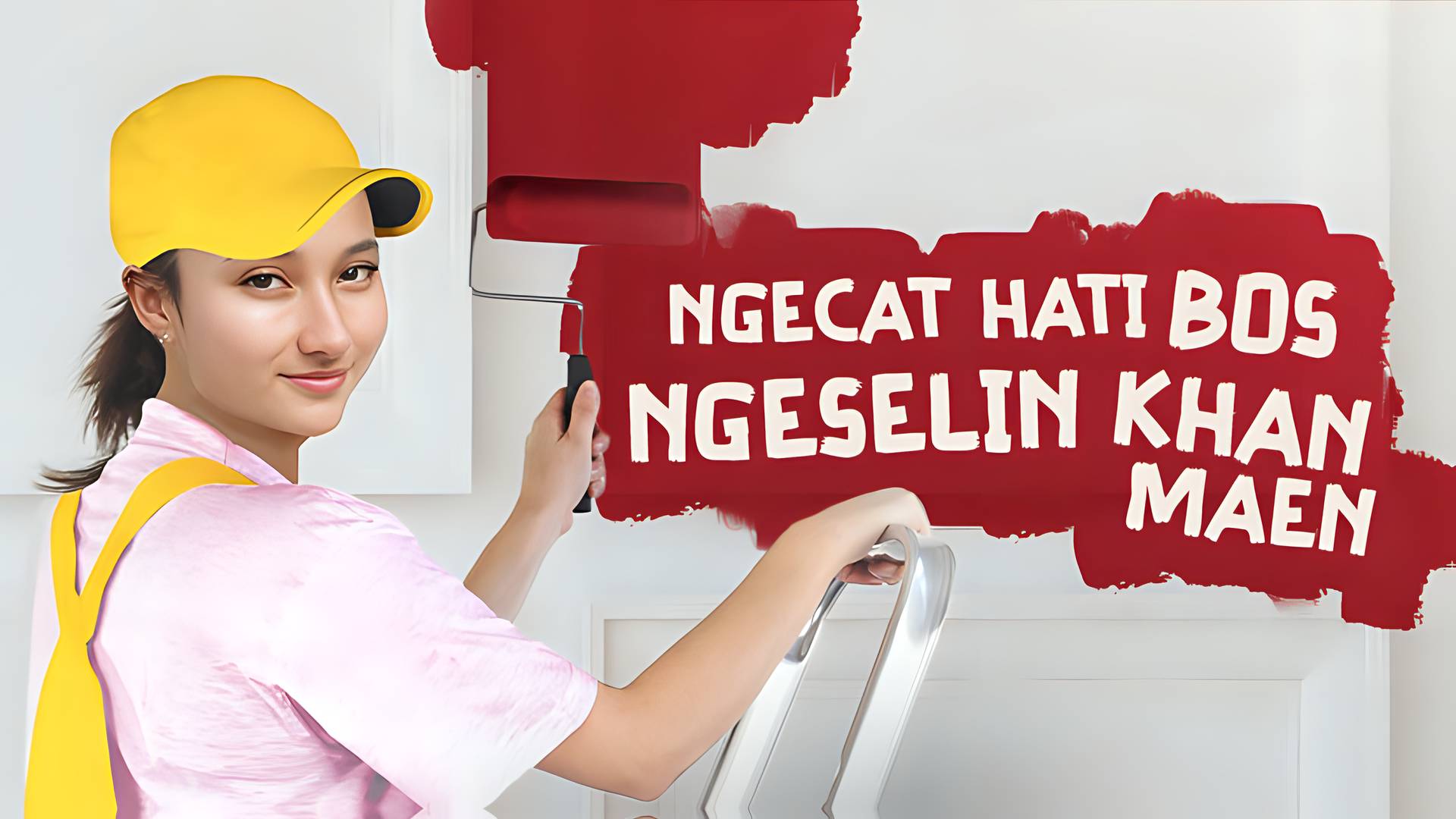 Ngecat Hati Bos Ngeselin Khan Maen